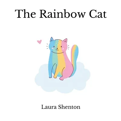 El gato arco iris - The Rainbow Cat