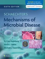 Mecanismos de las enfermedades microbianas de Schaechter - Schaechter's Mechanisms of Microbial Disease