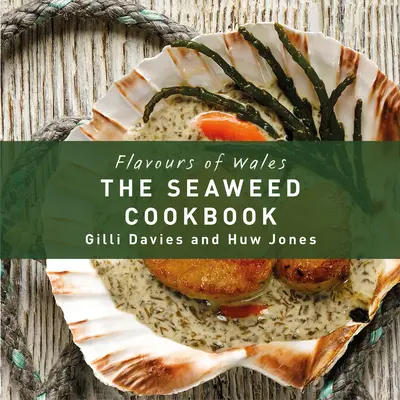 Libro de cocina de algas - Seaweed Cookbook