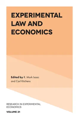Derecho y economía experimentales - Experimental Law and Economics