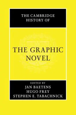 Historia de Cambridge de la novela gráfica - The Cambridge History of the Graphic Novel