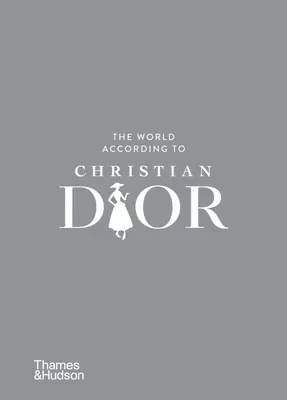 El mundo según Christian Dior - The World According to Christian Dior