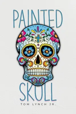 Cráneo pintado - Painted Skull