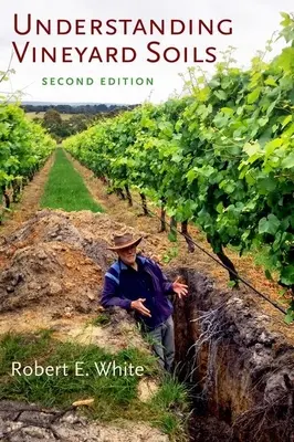 Comprender los suelos de los viñedos - Understanding Vineyard Soils