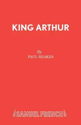 El rey Arturo - King Arthur