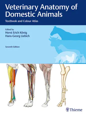 Anatomía veterinaria de los animales domésticos: Textbook and Colour Atlas - Veterinary Anatomy of Domestic Animals: Textbook and Colour Atlas