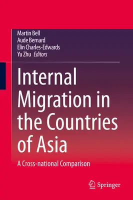 Migración interna en los países de Asia: Una comparación transnacional - Internal Migration in the Countries of Asia: A Cross-National Comparison