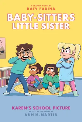 Karen's School Picture: A Graphic Novel (Baby-Sitters Little Sister #5) (Edición Adaptada) - Karen's School Picture: A Graphic Novel (Baby-Sitters Little Sister #5) (Adapted Edition)