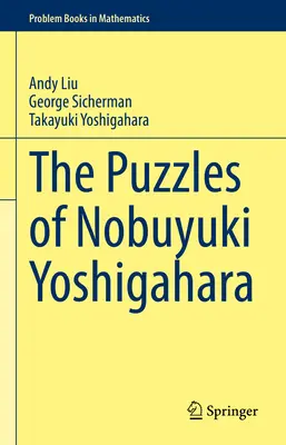 Los puzles de Nobuyuki Yoshigahara - The Puzzles of Nobuyuki Yoshigahara