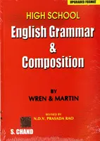 Gramática y composición inglesas para la escuela secundaria - High School English Grammar and Composition