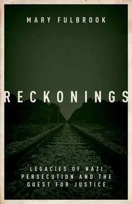 Reckonings: El legado de la persecución nazi - Reckonings: Legacies of Nazi Persecution