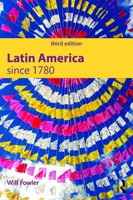 América Latina desde 1780 - Latin America Since 1780