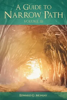 Guía de la senda estrecha (Volumen III) - A Guide to Narrow Path (Volume III)