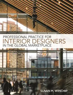 Práctica profesional del diseño de interiores en el mercado mundial - Professional Practice for Interior Design in the Global Marketplace