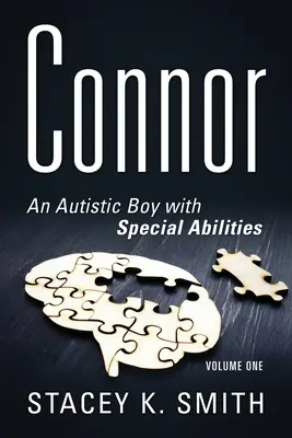 Connor Un chico autista con habilidades especiales - Connor: An Autistic Boy with Special Abilities