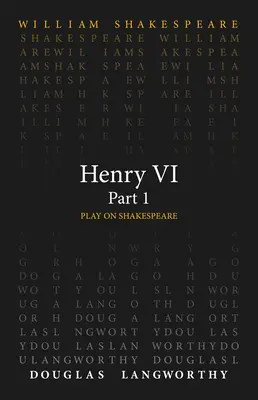 Enrique VI, 1ª parte - Henry VI, Part 1