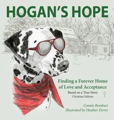 La Esperanza de Hogan: En busca de un hogar para siempre lleno de amor y aceptación - Hogan's Hope: Finding a Forever Home of Love and Acceptance