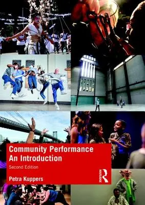 Actuación comunitaria: Una introducción - Community Performance: An Introduction