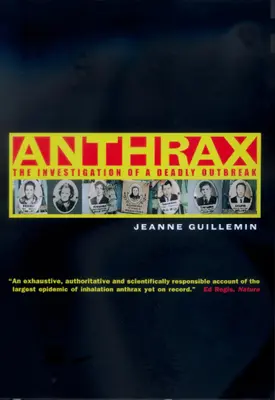 Ántrax: la investigación de un brote mortal - Anthrax: The Investigation of a Deadly Outbreak