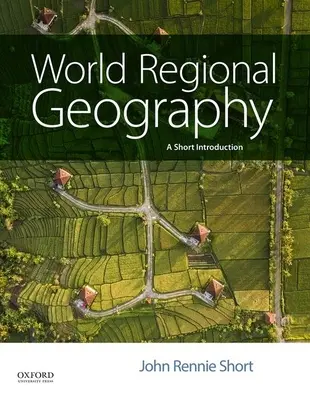 Geografía regional mundial: Breve introducción - World Regional Geography: A Short Introduction