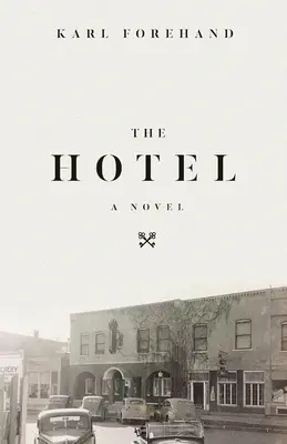 El hotel - The Hotel