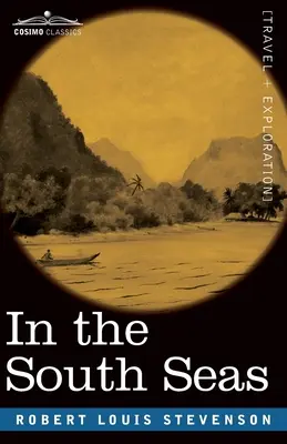 En los mares del Sur: relato de experiencias y observaciones en las islas Marquesas, Paumotus y Gilbert durante dos siglos. - In the South Seas: Being an Account of Experiences and Observations in the Marquesas, Paumotus and Gilbert Islands in the Course of Two C