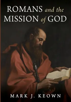 Romanos y la misión de Dios - Romans and the Mission of God