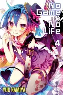 No Game No Life, Vol. 4 (Novela ligera) - No Game No Life, Vol. 4 (Light Novel)