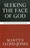 En busca del rostro de Dios: Nueve reflexiones sobre los Salmos - Seeking the Face of God: Nine Reflections on the Psalms