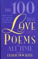 Los 100 mejores poemas de amor de todos los tiempos - The 100 Best Love Poems of All Time