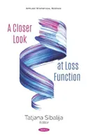 Una mirada más cercana a la función de pérdida - Closer Look at Loss Function