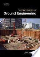 Fundamentos de ingeniería del terreno - Fundamentals of Ground Engineering