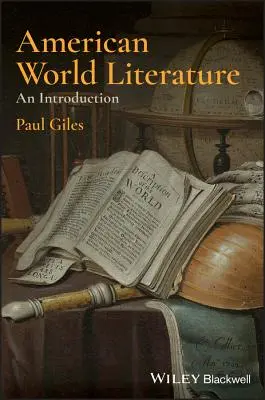 Literatura mundial americana: An Introduction - American World Literature: An Introduction