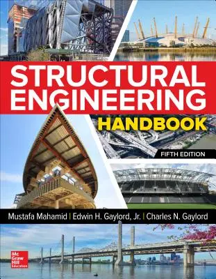 Manual de ingeniería estructural, quinta edición - Structural Engineering Handbook, Fifth Edition