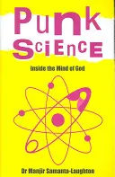 Ciencia punk: Dentro de la mente de Dios - Punk Science: Inside the Mind of God