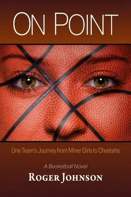 On Point: El viaje de un equipo desde las Miner Girls hasta las Cheetahs - On Point: One Team's Journey from Miner Girls to Cheetahs