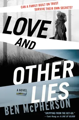 Amor y otras mentiras - Love and Other Lies