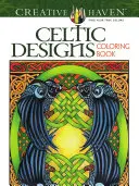 Creative Haven Celtic Designs Libro para colorear - Creative Haven Celtic Designs Coloring Book