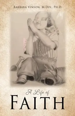 Una vida de fe - A Life of Faith