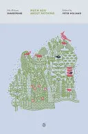 Mucho ruido y pocas nueces - Much ADO about Nothing