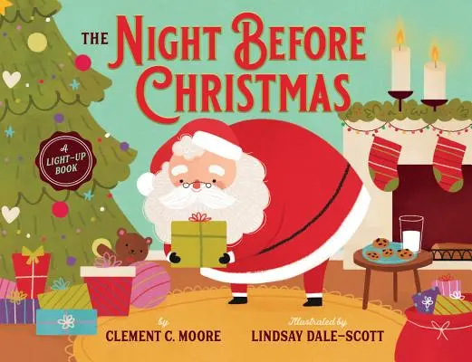 La noche antes de Navidad: Un libro luminoso - The Night Before Christmas: A Light-Up Book