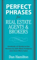 Frases Perfectas para Agentes y Corredores Inmobiliarios - Perfect Phrases for Real Estate Agents & Brokers