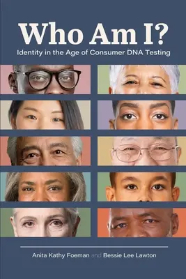 ¿Quién soy yo? La identidad en la era de las pruebas de ADN - Who Am I?: Identity in the Age of Consumer DNA Testing