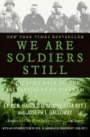 Todavía somos soldados: Un viaje a los campos de batalla de Vietnam - We Are Soldiers Still: A Journey Back to the Battlefields of Vietnam