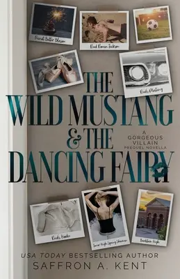 El Mustang Salvaje y El Hada Bailarina: Una preciosa precuela de villanos - The Wild Mustang and The Dancing Fairy: A Gorgeous Villain Prequel