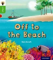 Oxford Reading Tree inFact: Oxford Nivel 2: A la playa - Oxford Reading Tree inFact: Oxford Level 2: Off to the Beach