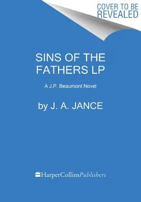 Los pecados de los padres: Una novela de J.P. Beaumont - Sins of the Fathers: A J.P. Beaumont Novel