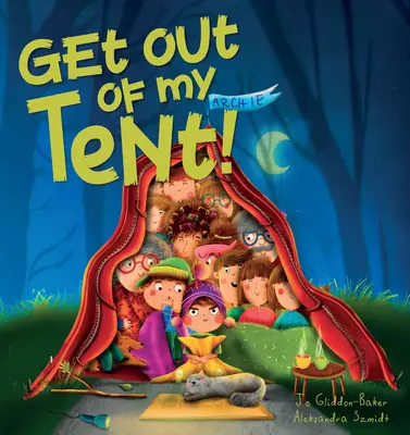 Sal de mi tienda - Get Out of My Tent