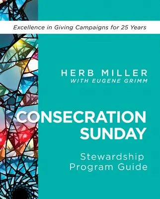 Consecration Sunday Stewardship Program Guide with Download Library (en inglés) - Consecration Sunday Stewardship Program Guide with Download Library