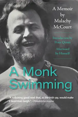 Un monje nadando: Memorias de Malachy McCourt - A Monk Swimming: A Memoir by Malachy McCourt